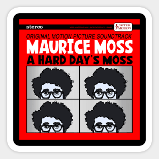 A Hard Day's Moss Sticker